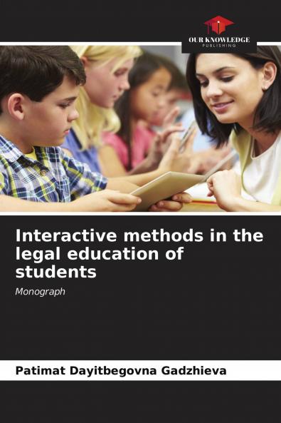Interactive methods in the legal education of students