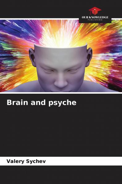 Brain and psyche