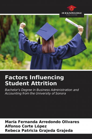 Factors Influencing Student Attrition