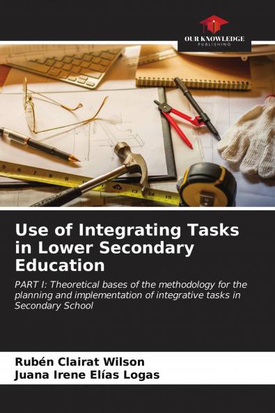 Use of Integrating Tasks in Lower Secondary Education