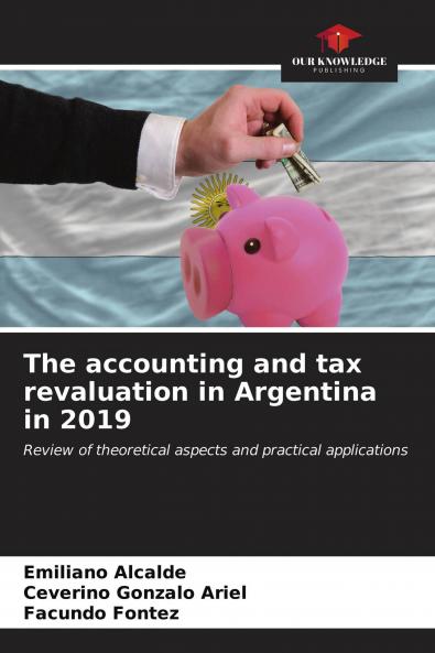 The accounting and tax revaluation in Argentina in 2019