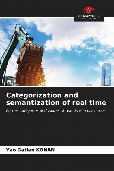 Categorization and semantization of real time