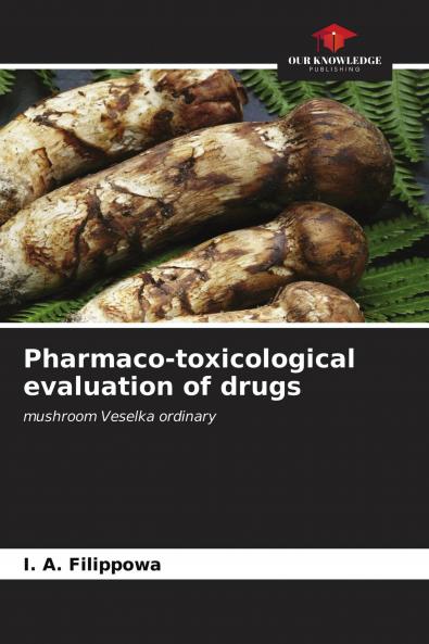 Pharmaco-toxicological evaluation of drugs