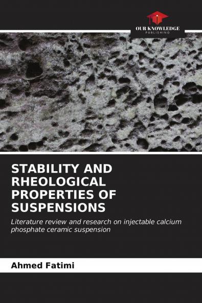 STABILITY AND RHEOLOGICAL PROPERTIES OF SUSPENSIONS