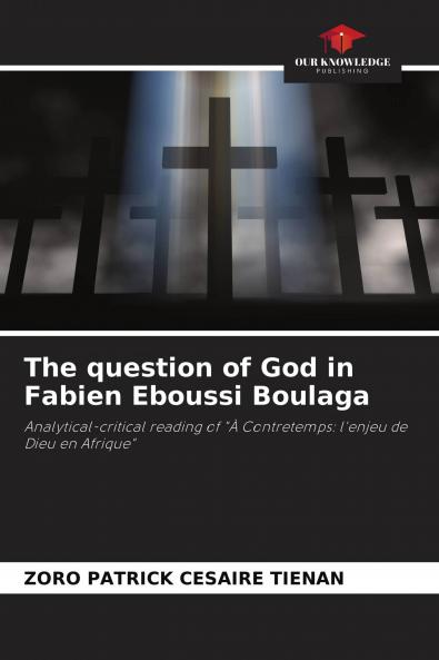 The question of God in Fabien Eboussi Boulaga