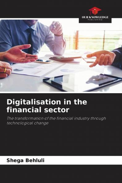 Digitalisation in the financial sector