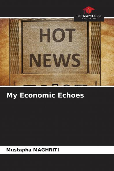 My Economic Echoes