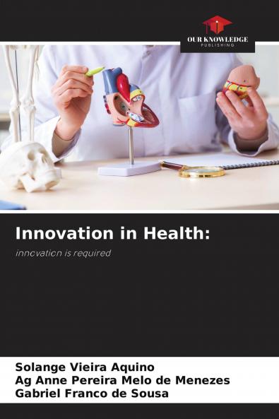 Innovation in Health