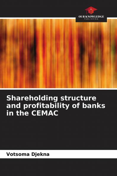 Shareholding structure and profitability of banks in the CEMAC