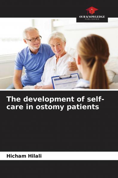 The development of self-care in ostomy patients