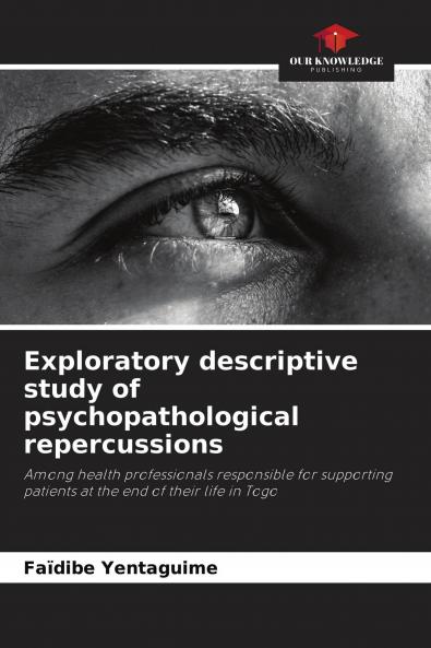 Exploratory descriptive study of psychopathological repercussions