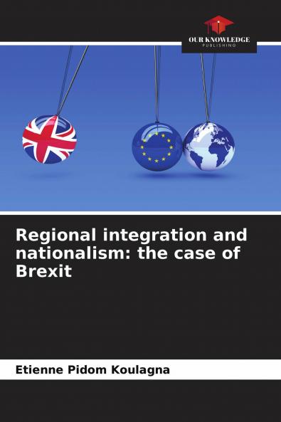 Regional integration and nationalism