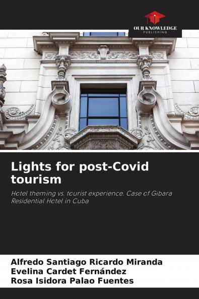Lights for post-Covid tourism
