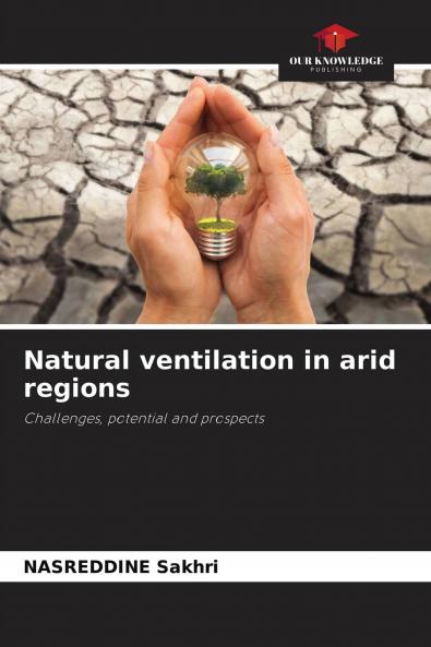 Natural ventilation in arid regions