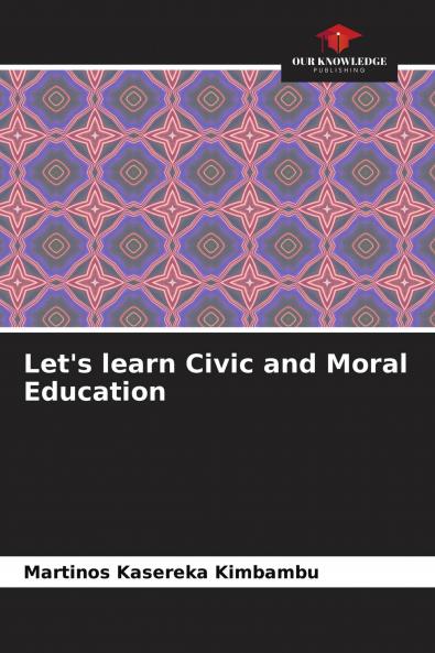 Let's learn Civic and Moral Education