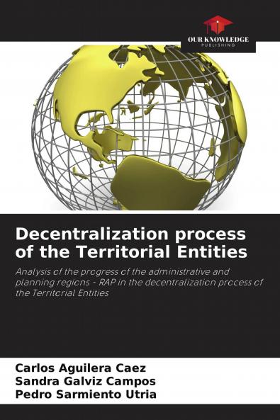 Decentralization process of the Territorial Entities