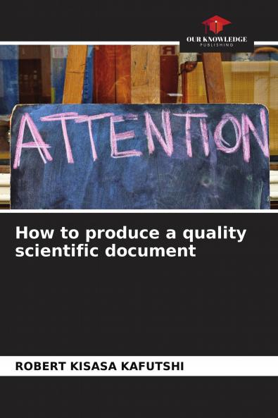 How to produce a quality scientific document