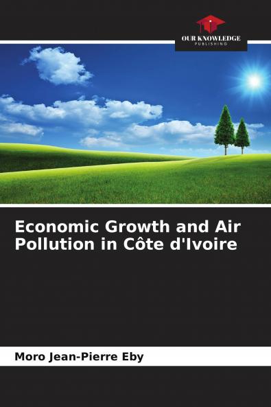 Economic Growth and Air Pollution in C��te d'Ivoire
