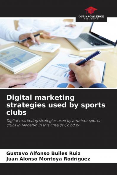 Digital marketing strategies used by sports clubs