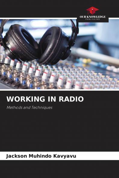 WORKING IN RADIO