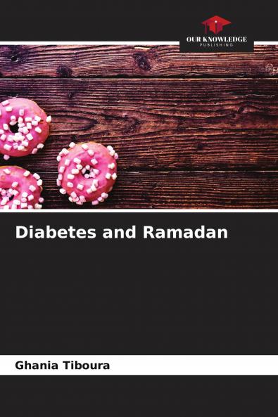 Diabetes and Ramadan
