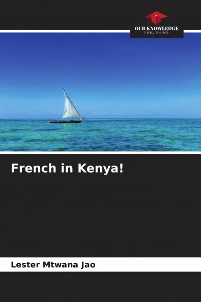 French in Kenya!