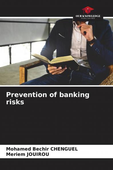 Prevention of banking risks