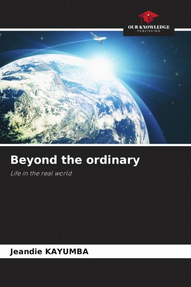 Beyond the ordinary
