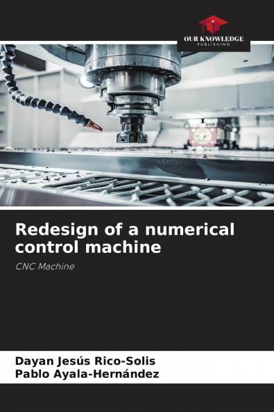 Redesign of a numerical control machine