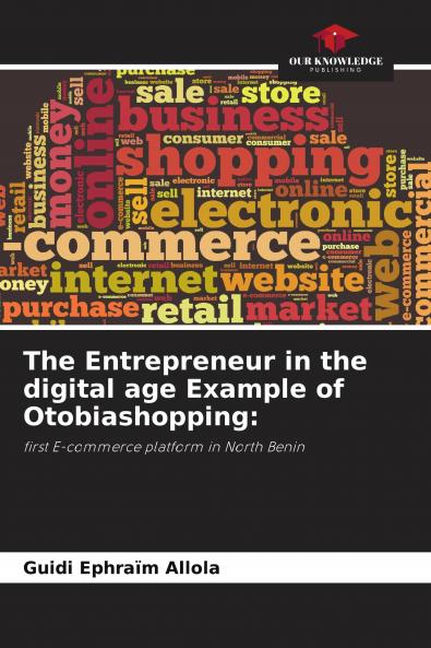 The Entrepreneur in the digital age Example of Otobiashopping