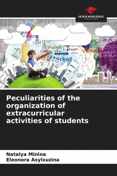 Peculiarities of the organization of extracurricular activities of students