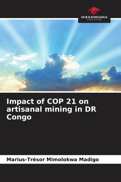 Impact of COP 21 on artisanal mining in DR Congo