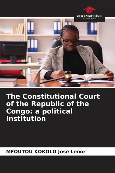 The Constitutional Court of the Republic of the Congo