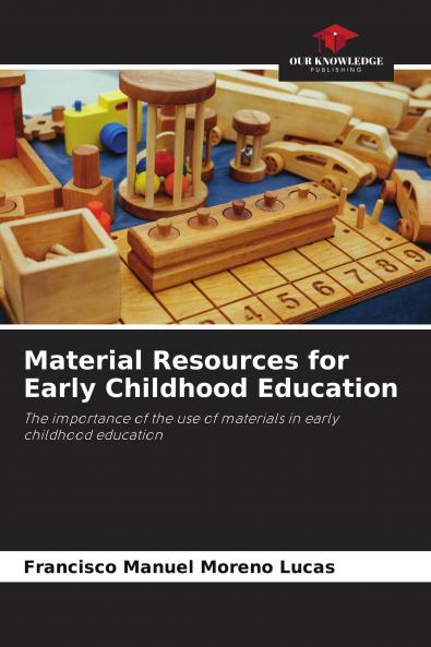 Material Resources for Early Childhood Education