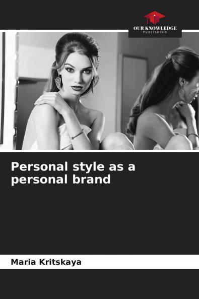 Personal style as a personal brand