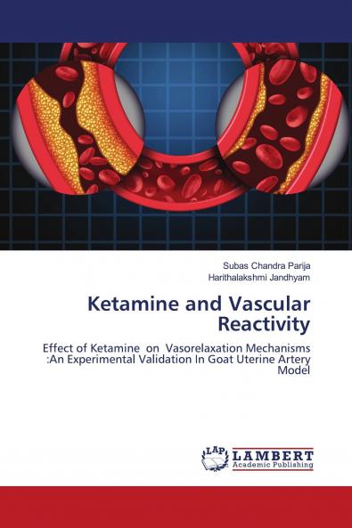Ketamine and Vascular Reactivity