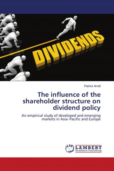 The influence of the shareholder structure on dividend policy