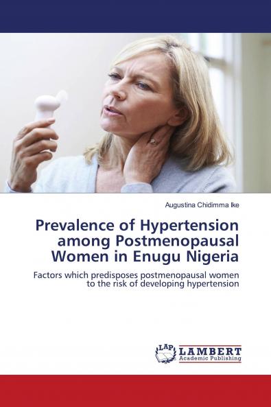 Prevalence of Hypertension among Postmenopausal Women in Enugu Nigeria