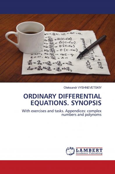 ORDINARY DIFFERENTIAL EQUATIONS. SYNOPSIS