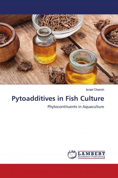 Pytoadditives in Fish Culture