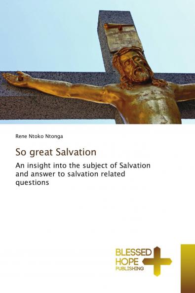 So great Salvation