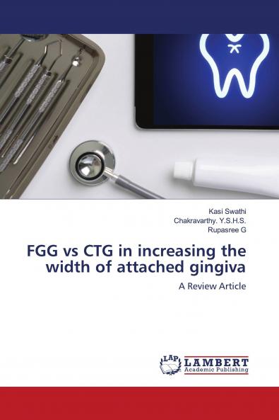 FGG vs CTG in increasing the width of attached gingiva