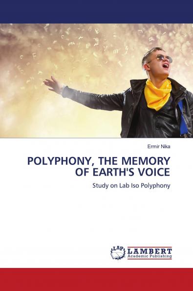 POLYPHONY THE MEMORY OF EARTH'S VOICE