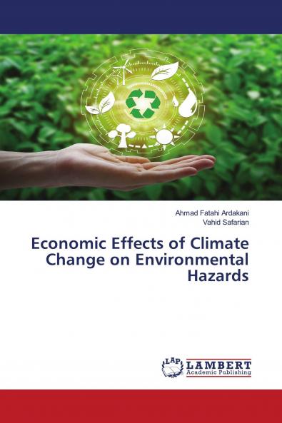 Economic Effects of Climate Change on Environmental Hazards