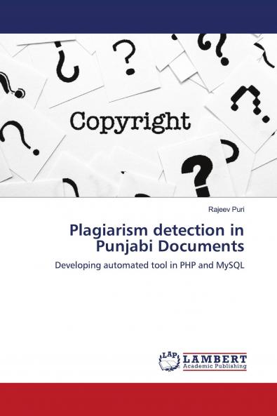 Plagiarism detection in Punjabi Documents