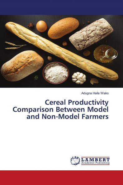 Cereal Productivity Comparison Between Model and Non-Model Farmers