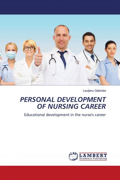 PERSONAL DEVELOPMENT OF NURSING CAREER
