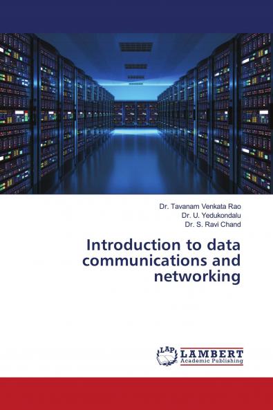 Introduction to data communications and networking