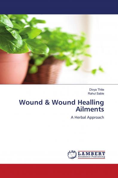 Wound & Wound Healling Ailments