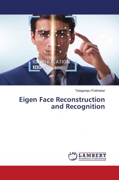 Eigen Face Reconstruction and Recognition